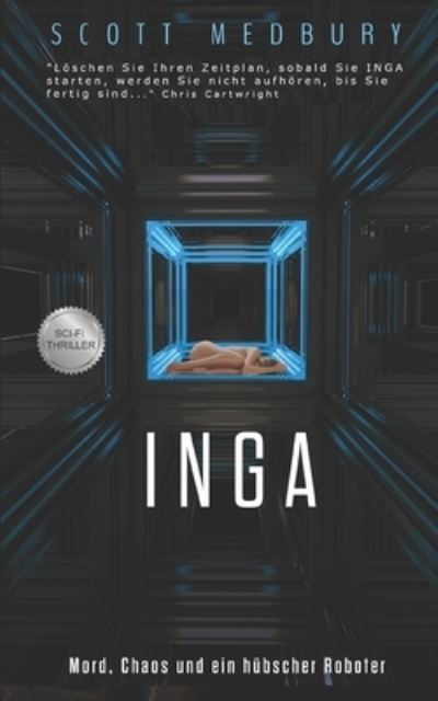 Cover for Scott Medbury · Inga (Paperback Book) (2021)