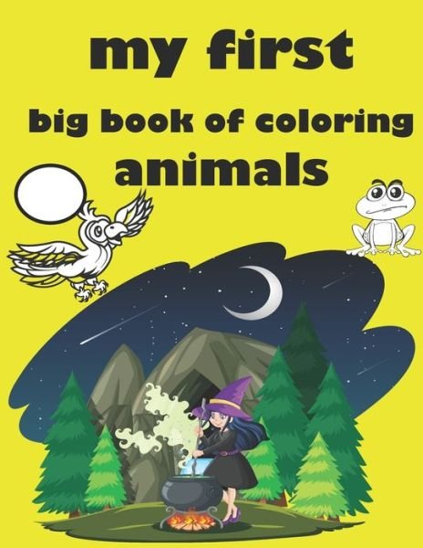 Cover for Coloring Book · My First Big Book of Coloring Animals (Paperback Bog) (2020)
