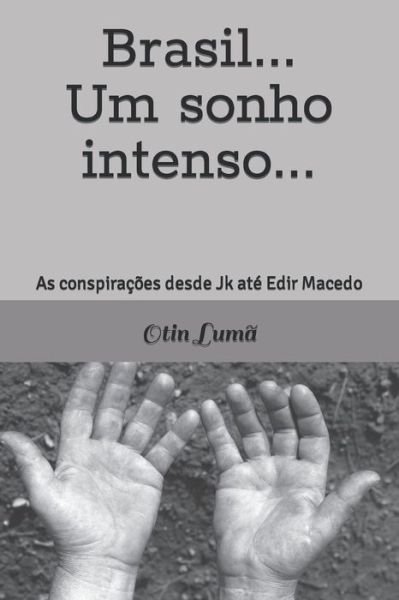 Cover for Otin Luma · Brasil...um sonho intenso... (Pocketbok) (2020)