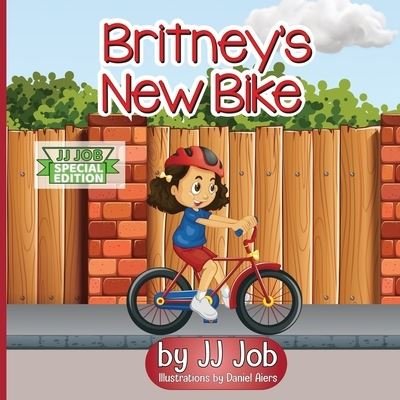 Cover for Jj Job · Britney's New Bike (Pocketbok) (2020)
