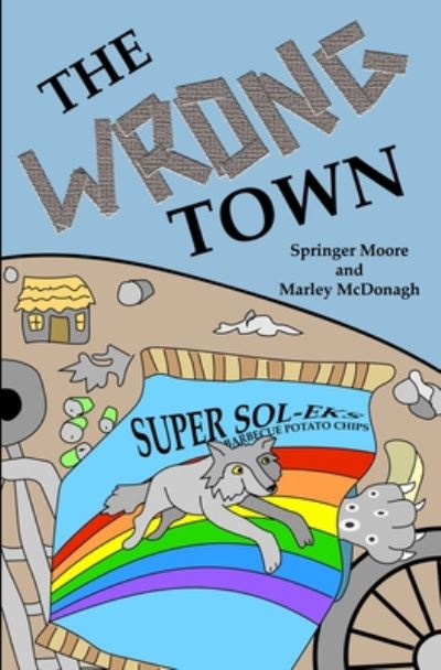 Cover for Marley McDonagh · The Wrong Town - The Wrong Town (Paperback Book) (2020)