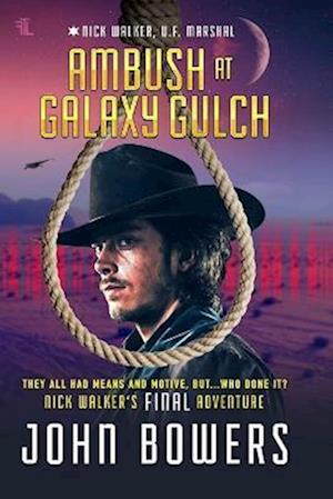 Cover for John Bowers · Ambush at Galaxy Gulch (Book) (2020)