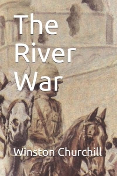 Cover for Winston Churchill · The River War (Paperback Book) (2020)