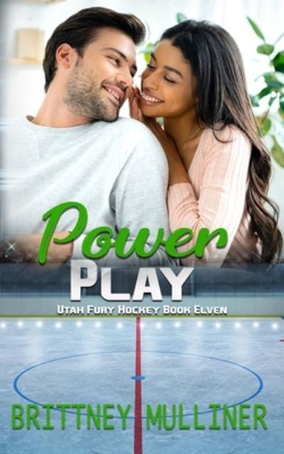 Brittney Mulliner · Power Play - Utah Fury Hockey (Paperback Bog) (2020)