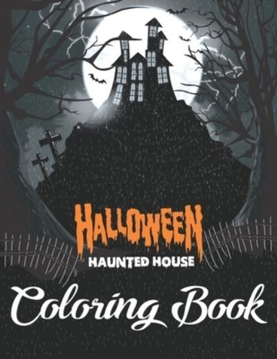 Cover for The Universal Book House · Halloween Haunted House Coloring Book (Taschenbuch) (2020)