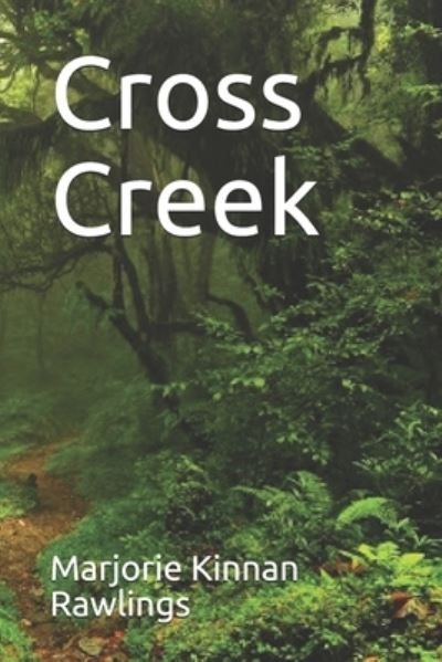 Cover for Marjorie Kinnan Rawlings · Cross Creek (Paperback Book) (2021)