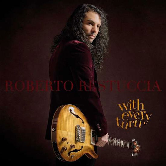 Cover for Roberto Restuccia · With Every Turn (CD) (2021)