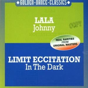Cover for Lala-limit Eccitation · Johnny-in the Dark (MCD) (2001)