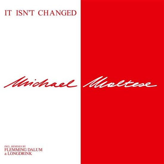 Cover for Michael Maltese · It Isn't Changed (LP) (2020)