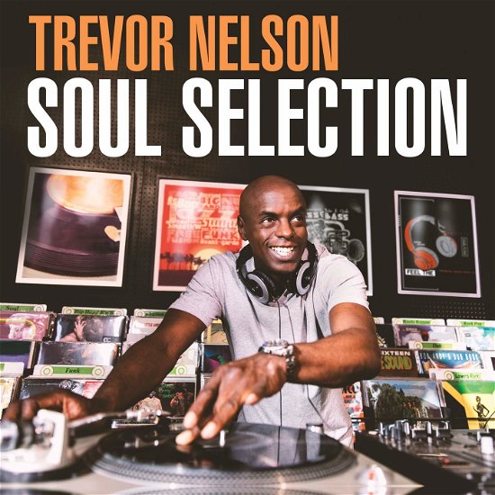 Cover for Trevor Nelson Soul Selection · Trevor Nelson (CD) (2019)