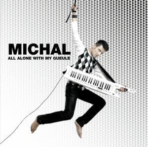 Cover for Michal · All alone with your gueule (CD) (2013)