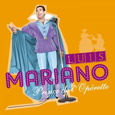 Cover for Luis Mariano · Prince De L'operette (CD) (2019)
