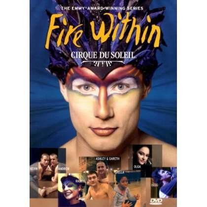 Cover for Cirque Du Soleil · Fire Within (DVD) (2018)
