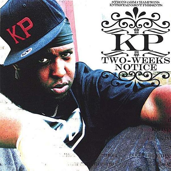 Cover for Kp · Two Weeks Notice (CD) (2006)