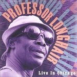 Cover for Professor Longhair · Live in Chicago (LP) (2023)