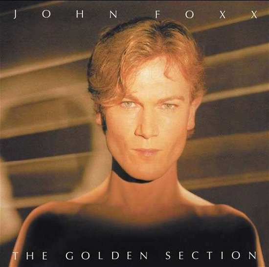 Golden Section + 16, 1983 ALBUM, INCL - John Foxx - Musik - EDSEL - 0740155201531 - 6. oktober 2008