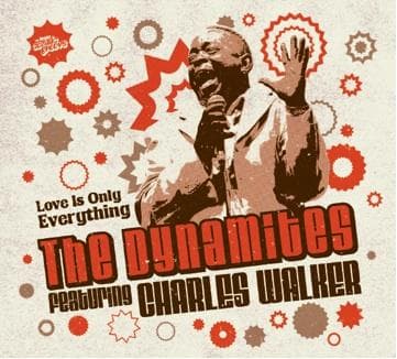 Cover for Dynamites Feat. Charles Walker · Dynamites Feat. Charles Walker-Love Is Only Everyt (CD) (2023)