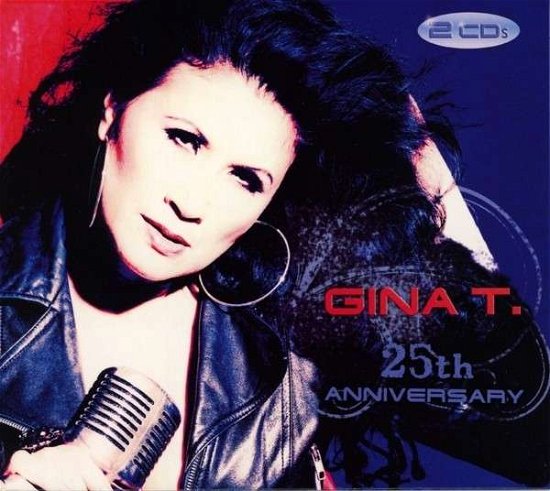 Cover for Gina T. · 25Th Anniversary (CD) (2013)