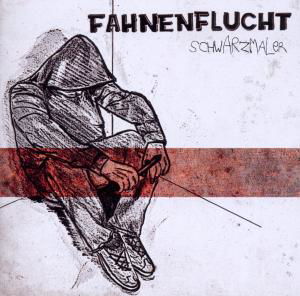 Cover for Fahnenflucht · Schwarzmaler (CD) (2011)