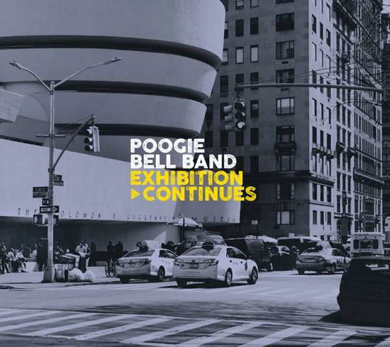 Exhibition Continues - Poogie Bell Band - Musik - JAZZLINE - 4049774770531 - 28. September 2018