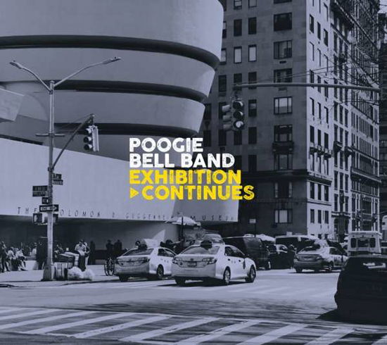 Cover for Poogie Bell Band · Exhibition Continues (CD) (2018)