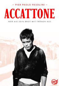 Accattone-wer Nie Sein Brot - Pier Paolo Pasolini - Film - Alive Bild - 4260036673531 - 26 januari 2007