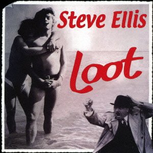 Cover for Steve Ellis · Loot (CD) [Japan Import edition] (2015)