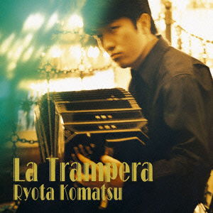 Cover for Komatsu Ryota · La Trampera (CD) [Japan Import edition] (2008)