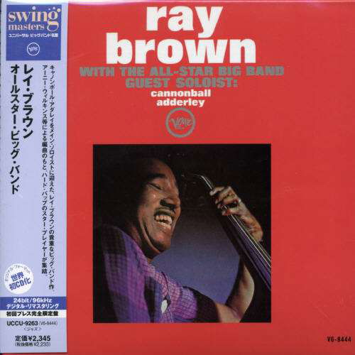 With the All Star Big Band <ltd> * - Ray Brown - Muzyka - UNIVERSAL MUSIC CLASSICAL - 4988005434531 - 26 lipca 2006