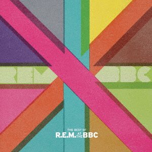 Cover for R.e.m. · Best Of R.E.M. At The Bbc (CD) [Japan Import edition] (2021)