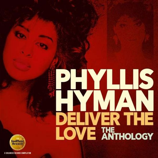 Cover for Phyllis Hyman · Deliver The Love: The Anthology (CD) (2017)