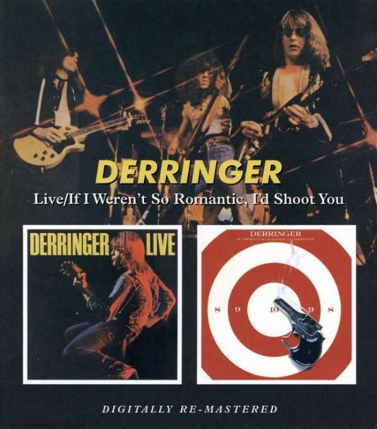 Cover for Rick Derringer · Live/if I Weren't So Roma (CD) (2007)
