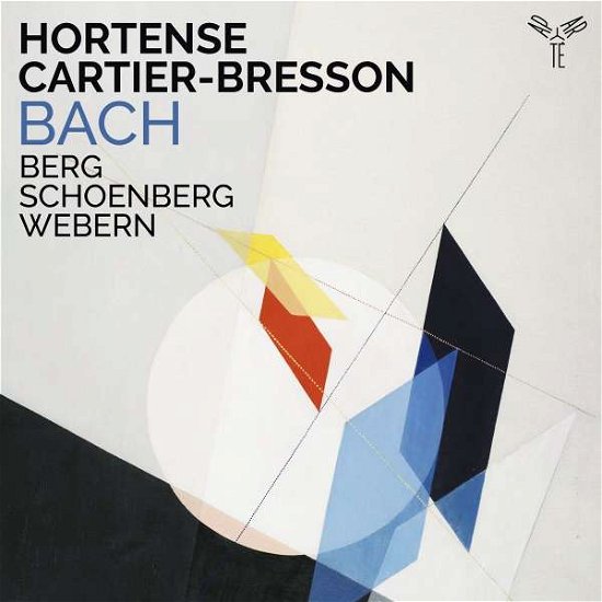 Cover for Hortense Cartier-bresson · Bach. Berg. Schoenberg. Webern (CD) (2022)