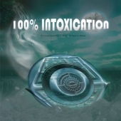 100% Intoxication - 100% Intoxication / Various - Muzyka - SYCR - 5060147123531 - 10 lutego 2009