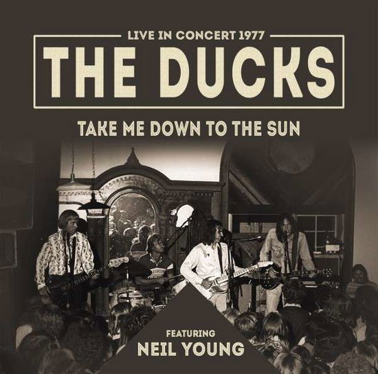 Take Me Down To The Sun - Ducks - Musik - SPV - 5359004175531 - 23. August 2019