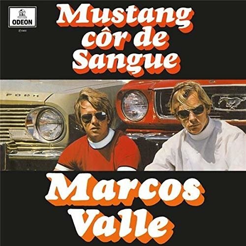 Mustang Cor De Sangue - Marcos Valle - Music - POLYSOM - 7898324316531 - June 19, 2020