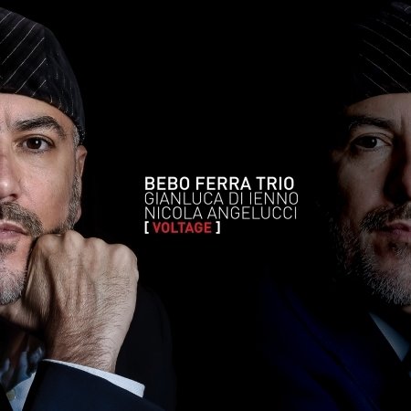 Cover for Bebo Trio Ferra · Voltage (CD) (2016)