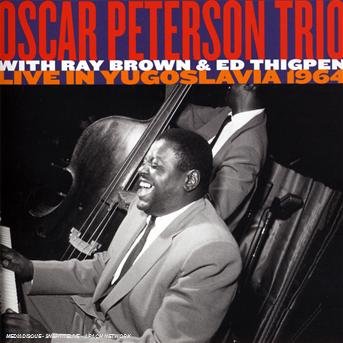 Cover for Oscar Peterson · Live in Yugoslavia 1964 (CD) (2008)