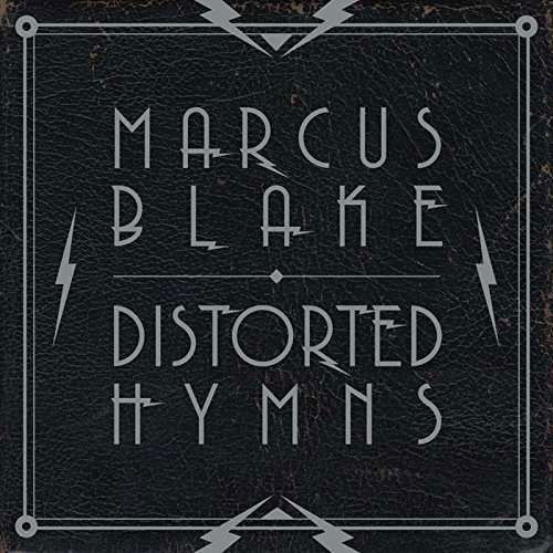 Cover for Marcus Blake · Distorted Hymns (CD) (2015)