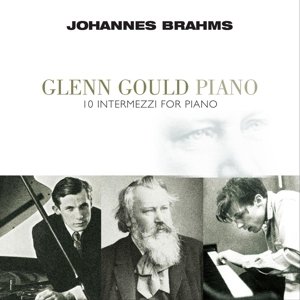 Brahms J. / 10 Intermezzo For Piano Glenn Gould - Brahms J. - Music - VINYL PASSION CLASSICAL - 8719039000531 - March 18, 2016