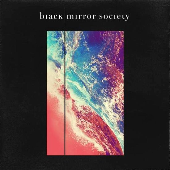 Cover for Phuture Noize · Black Mirror Society (CD) (2018)