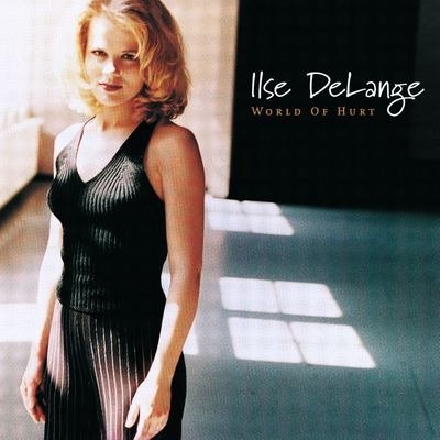 Cover for Ilse Delange · World Of Hurt (LP) (2023)