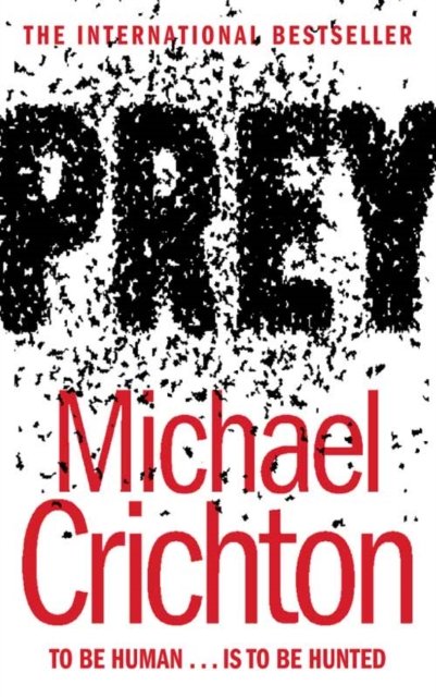 Cover for Michael Crichton · Prey (Paperback Bog) [New edition] (2003)