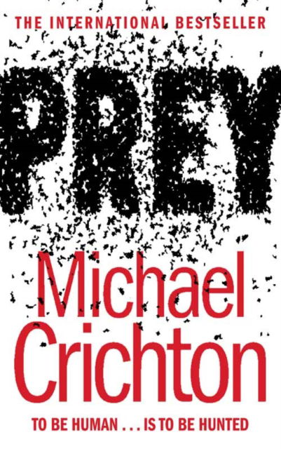 Cover for Michael Crichton · Prey (Paperback Book) [New edition] (2003)