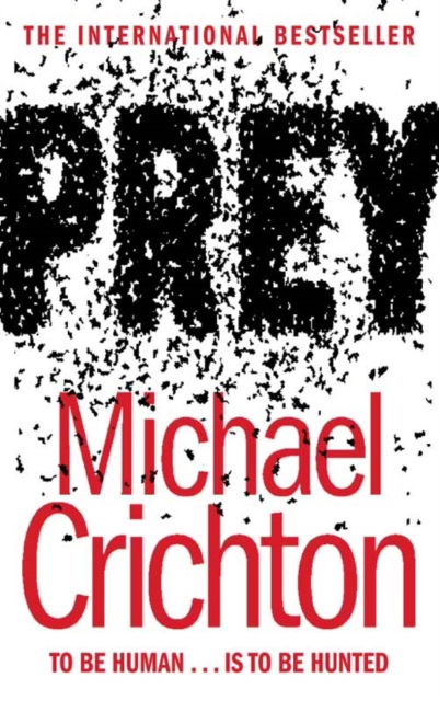 Cover for Michael Crichton · Prey (Pocketbok) [New edition] (2003)