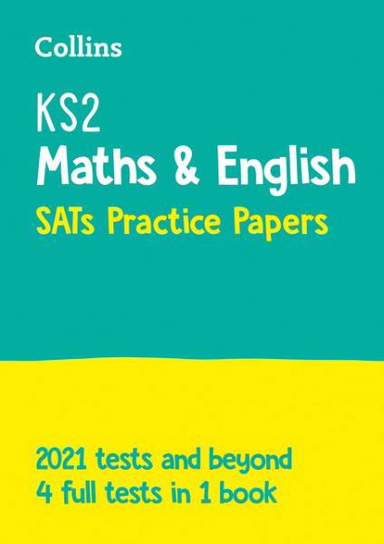 Cover for Collins KS2 · KS2 Maths and English SATs Practice Papers: For the 2025 Tests - Collins KS2 SATs Practice (Paperback Book) (2019)