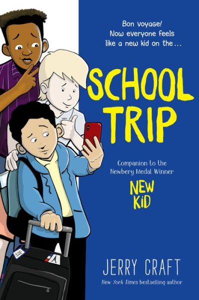 Cover for Jerry Craft · School Trip: A Graphic Novel (Taschenbuch) (2023)