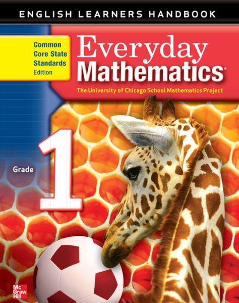 Everyday Mathematics, Grade 1, English Learner's Handbook - Max Bell - Books - McGraw-Hill Education - 9780076576531 - June 7, 2011