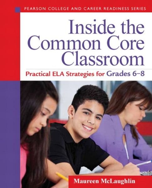 Cover for McLaughlin · Inside the Common Core Class (Bog) (2014)