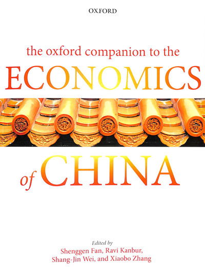 The Oxford Companion to the Economics of China -  - Bücher - Oxford University Press - 9780198825531 - 5. Juli 2018